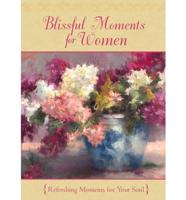 Blissful Moments for Women