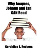 Why Jacques, Johann and Jan Can Read