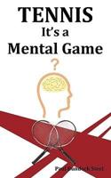 Tennis - It's a Mental Game