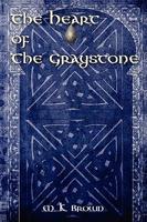 Heart of the Graystone