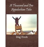 A Thousand and One Appalachian Tales