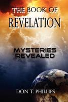 Book of Revelation - Mysteries Revealed