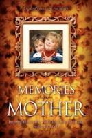 Memories of Mother