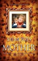 Memories of Mother