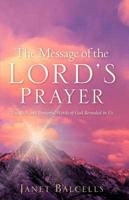 The Message of the Lord's Prayer
