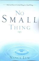No Small Thing