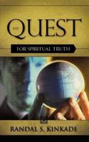 THE QUEST FOR SPIRITUAL TRUTH