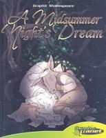 William Shakespeare's A Midsummer Night's Dream