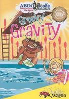 Groovy Gravity