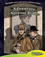 Sir Arthur Conan Doyle's The Adventure of the Norwood Builder