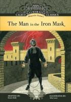 Alexandre Dumas's The Man in the Iron Mask