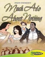 William Shakespeare's Much Ado About Nothing