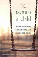 To Mourn a Child