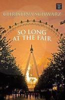 So Long at the Fair