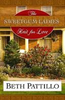 The Sweetgum Ladies Knit for Love