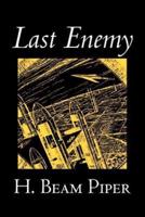 Last Enemy by H. Beam Piper, Science Fiction, Adventure