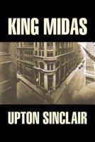 King Midas by Upton Sinclair, Fiction, Classics, Literary