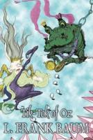 Tik-Tok of Oz by L. Frank Baum, Fiction, Fantasy, Fairy Tales, Folk Tales, Legends & Mythology