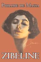 Zibeline by Phillipe De Massa, Fiction, Classic, Literary