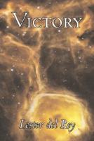 Victory by Lester Del Rey, Science Fiction, Adventure