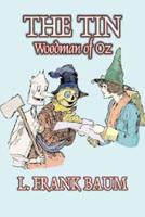 The Tin Woodman of Oz by L. Frank Baum, Fiction, Fantasy, Literary, Fairy Tales, Folk Tales, Legends & Mythology