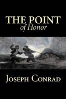 The Point of Honor by Joseph Conrad, Fiction, Literary, Historical