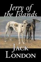 Jerry of the Islands by Jack London, Fiction, Action & Adventure
