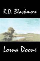 Lorna Doone by R. D. Blackmore, Fiction, Classics