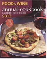 Food & Wine Annual Cookbook 2010