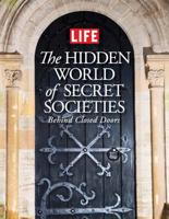 The Hidden World of Secret Societies