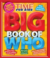 Big Book of Who (A Time for Kids Book)