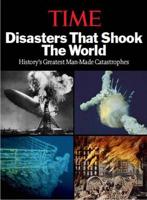 Disasters That Shook the World