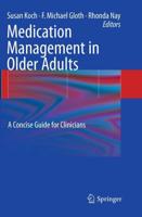 Medication Management in Older Adults : A Concise Guide for Clinicians