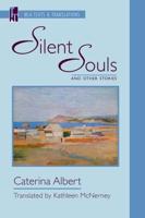 Silent Souls and Other Stories