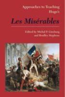 Approaches to Teaching Hugo's Les Misérables