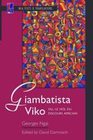 Giambatista Viko, Ou, Le Viol Du Disours Africain