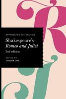 Approaches to Teaching Shakespeare's Romeo and Juliet