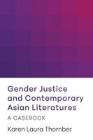 Gender Justice and Contemporary Asian Literatures