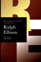 Approaches to Teaching the Works of Ralph Ellison