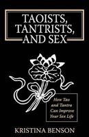 Taoists, Tantrists, and Sex