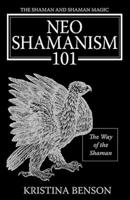 The Shaman and Shaman Magic