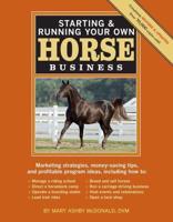 Starting & Running Your Own Horse Business