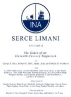 Serce Limani V. 2; Glass of an Eleventh-Century Shipwreck
