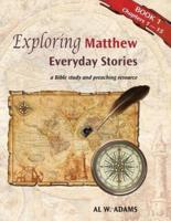 Exploring Matthew, Book 1