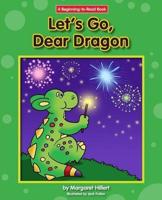Let's Go, Dear Dragon