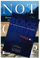 Not One Drop &amp; Black Wave (Book/DVD Set)