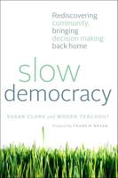 Slow Democracy