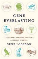 Gene Everlasting