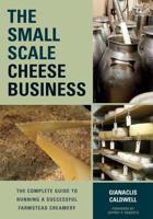 The Small Scale Cheese Business