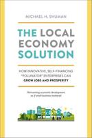 The Local Economy Solution